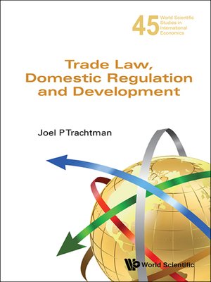 cover image of Trade Law, Domestic Regulation and Development